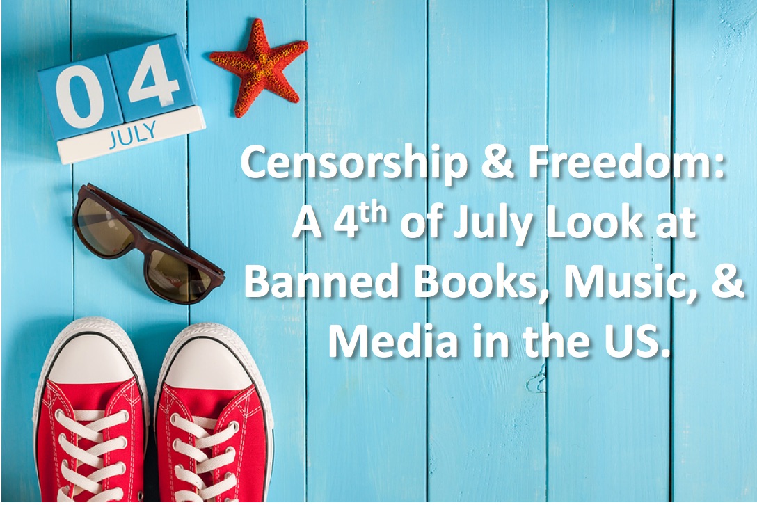 Censorship & Freedom: A Look at Books, Music, & Media